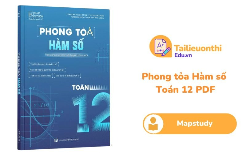 Phong tỏa Hàm số Toán 12 Mapstudy PDF